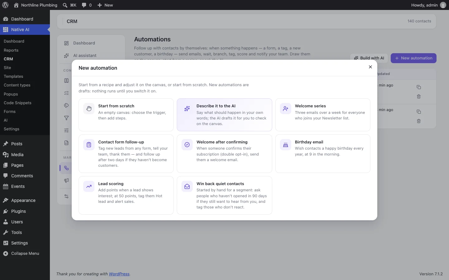 Starting an automation: recipes for a welcome series, contact form follow-up, birthdays and lead scoring — or describing it to the AI